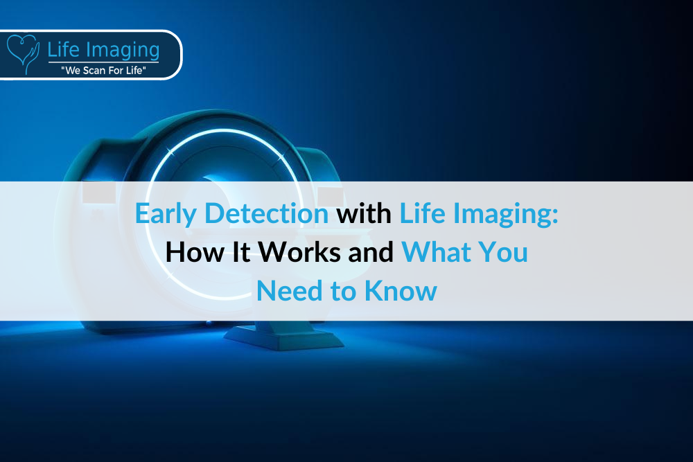 Top Reasons to Get a Preventive Scan in Miami, Orlando, or Deerfield with Life Imaging